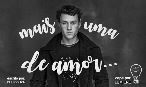 Mais Uma de Amor...﻿