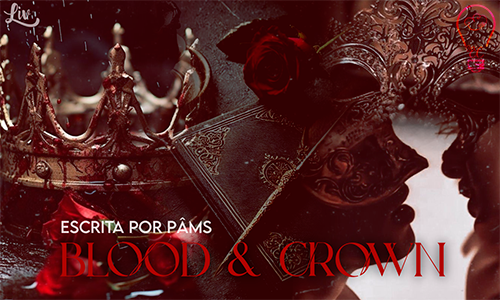 Blood & Crown