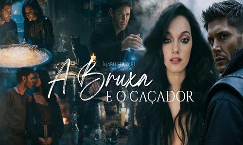 A Bruxa e o Caçador