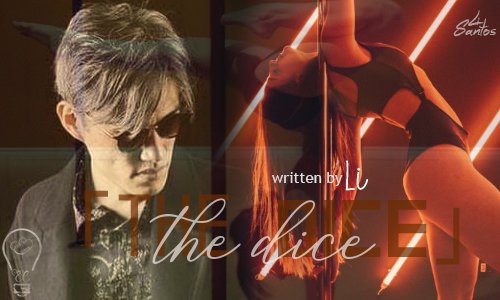 The Dice