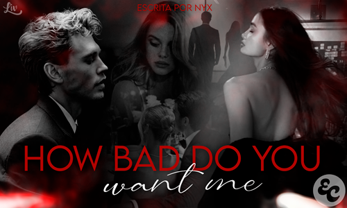 How Bad Do You Want Me