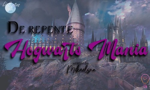 De Repente Hogwarts Mania