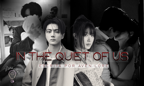 In the Quiet of Us