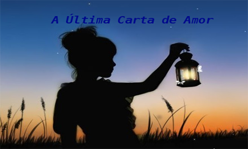 A Última Carta De Amor