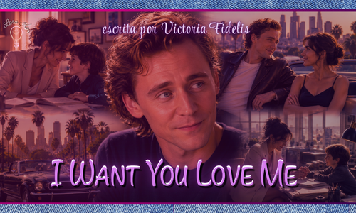 I want you love me